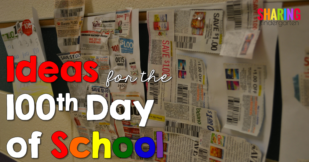 Ideas for the 100th Day of School