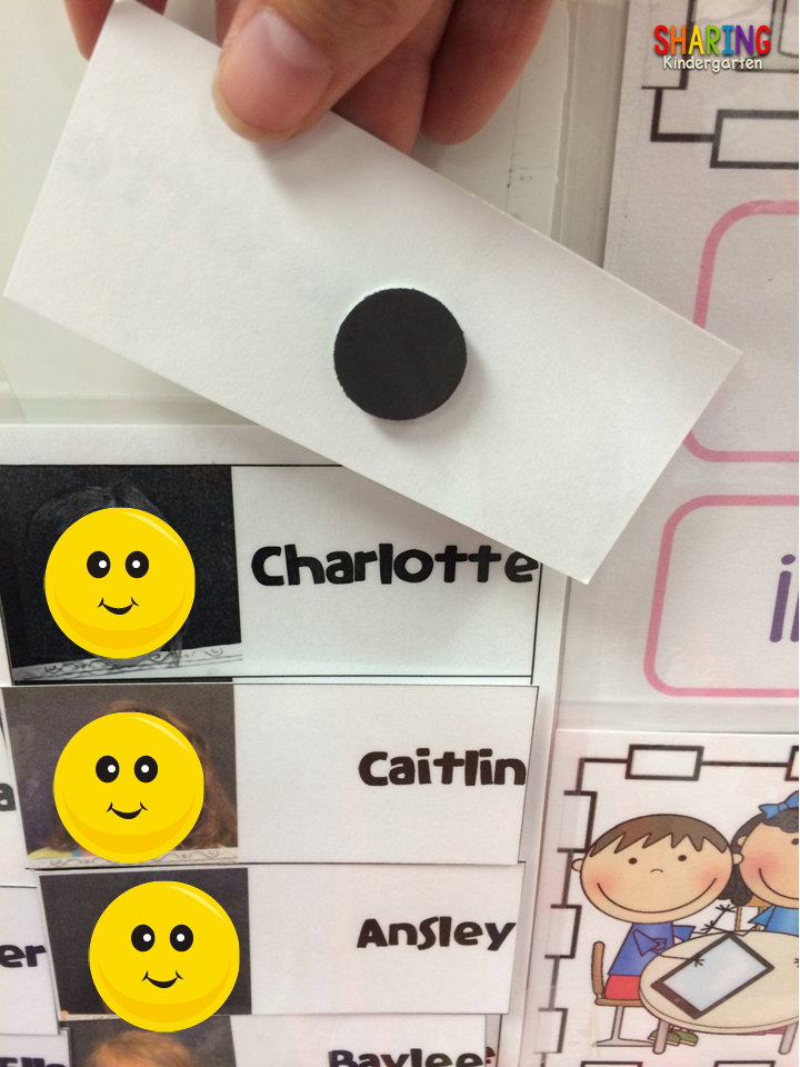 Use a magnet on the back of the name to allow students to move the name over and over again