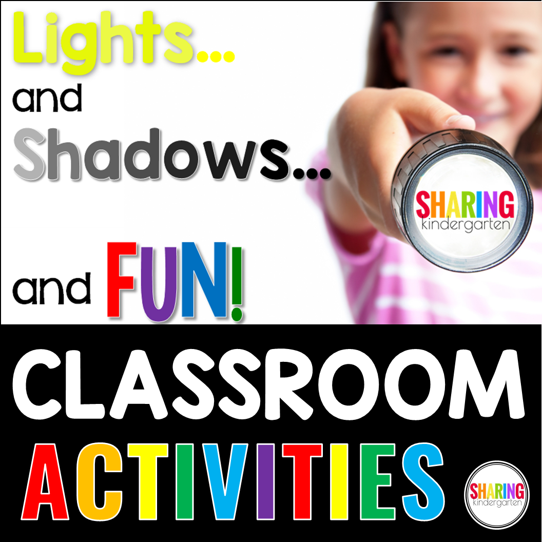 5 Engaging Kindergarten Lights and Shadows Activities