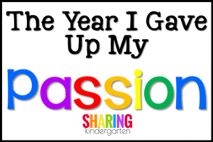 The Year I Gave Up My Passion