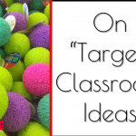 On Target Classroom Ideas