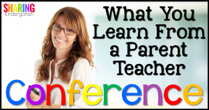 What We Learn From a Parent Teacher Conference