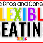 The Pros and Cons of Flexible Seating
