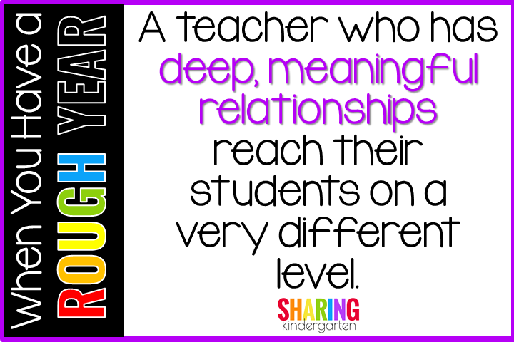 A teacher who has deep, meaningful relationships reach their students on a very different level.