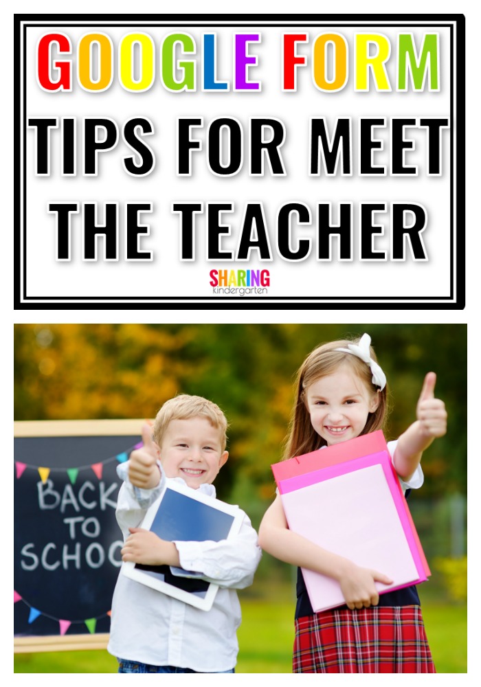 New Google Form Tips for Meet the Teacher
