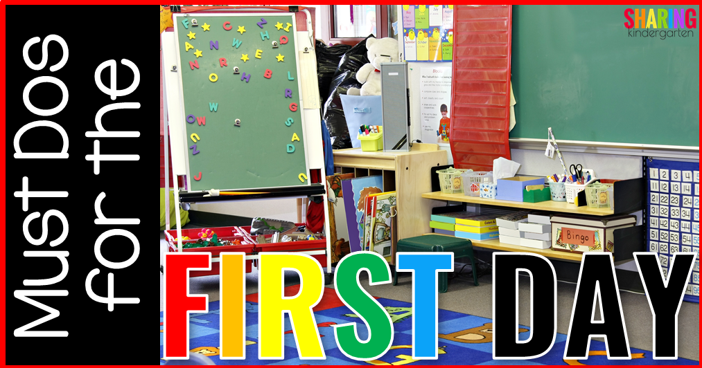 Must Dos for the First Day of Kindergarten