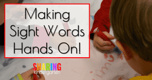 Making Sight Words Hands On!