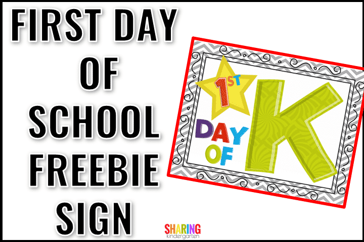 First-Day-of-School Freebie Sign for Kindergarten