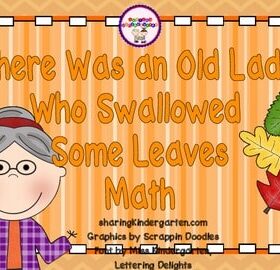 There Was an Old Lady Who Swallowed Some Leaves Math Unit