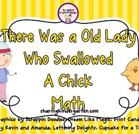 There Was an Old Lady Who Swallowed a Chick Math
