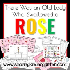 There Was an Old Lady Who Swallowed a Rose Literacy and Math
