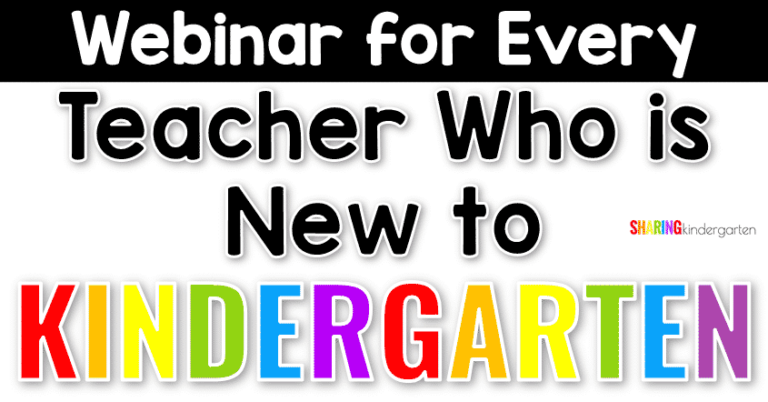Webinar for Every Teacher Who is New to Teaching Kindergarten
