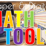 Math Tools: Paper & Digital Learning Tools