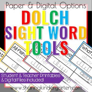 Sight Word (Dolch) Tools Paper & Digital Tools