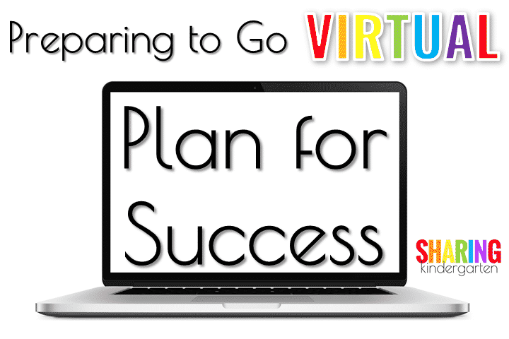 Preparing to Go Virtual: Plan for Success