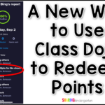 A New Way to Use Class Dojo to Redeem Points