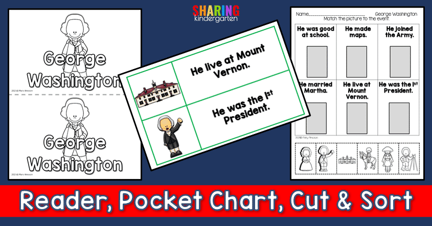 Grab Presidents Day Reader, pocket chart pieces, and cut and sorts.