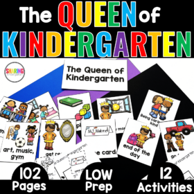 The Queen of Kindergarten