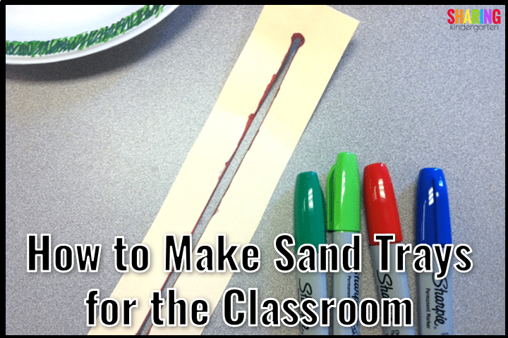How to Make Sand Trays for the Classroom