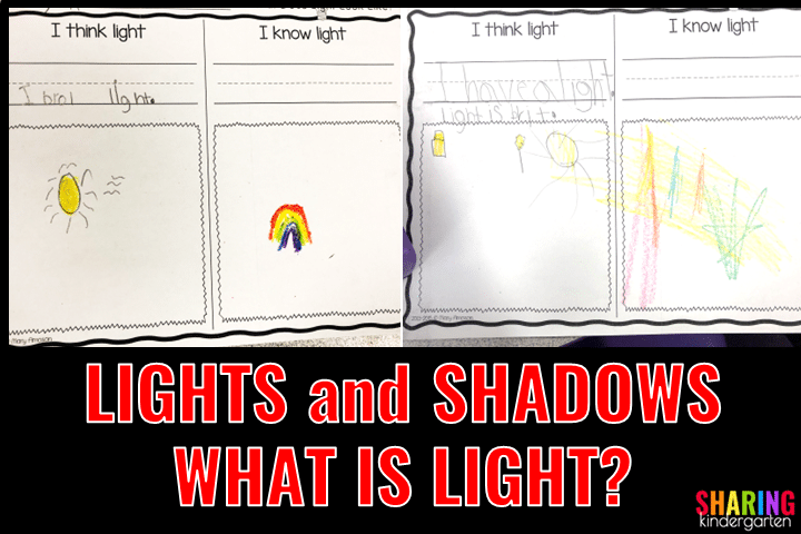 What Does Light Look Like? Kindergarten Lights and Shadows Activities
