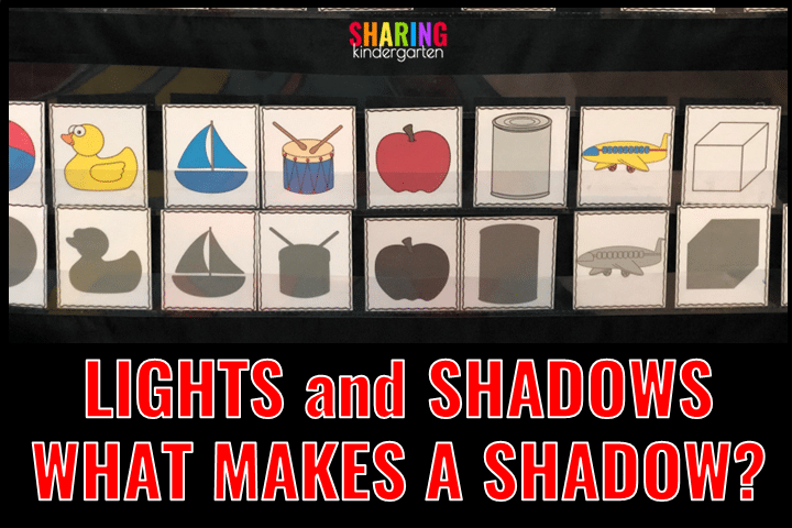 Visual Discrimination with Shadows Kindergarten Lights and Shadows Activities