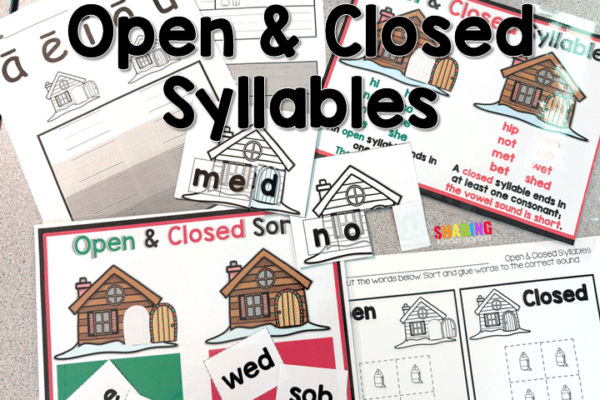 What Are Open and Closed Syllables and How Can you Teach Them - Sharing ...